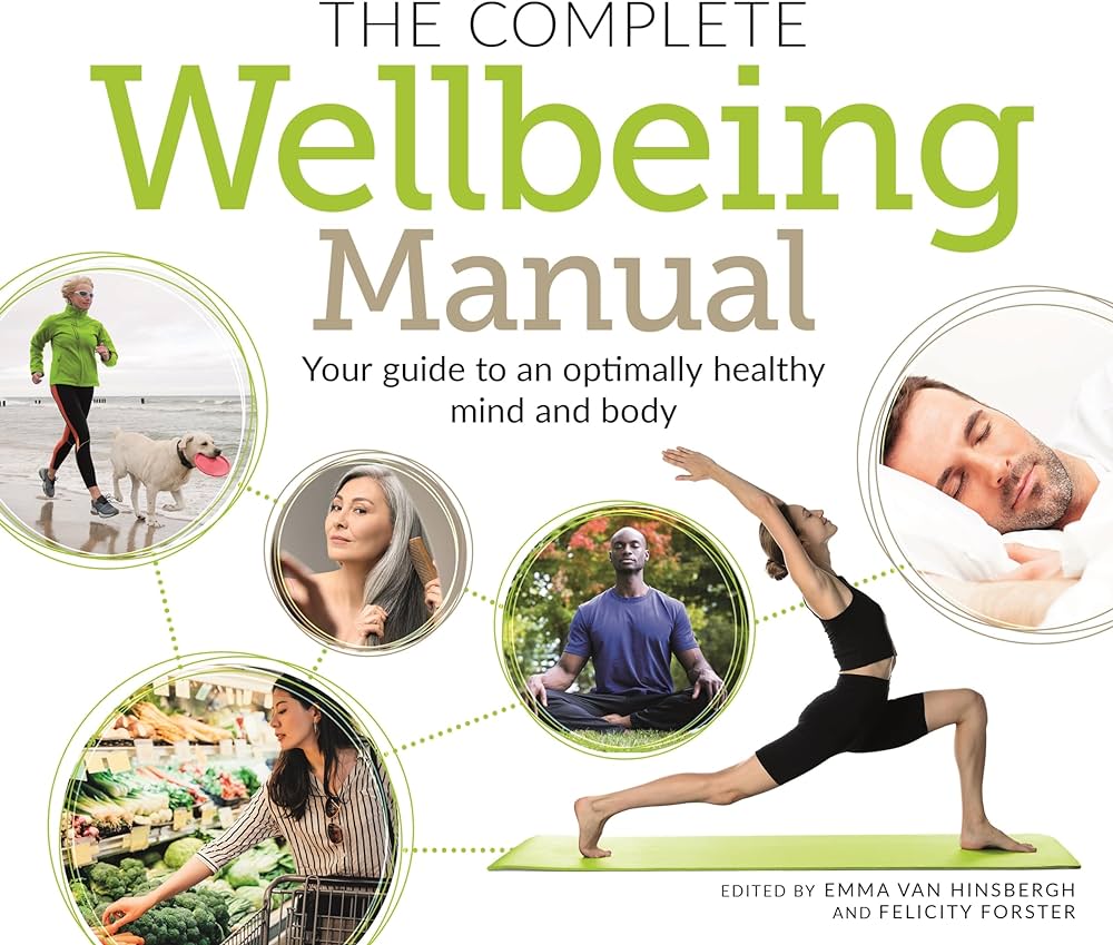 Your Manual for Ideal Wellbeing: Master Tips and Methodologies